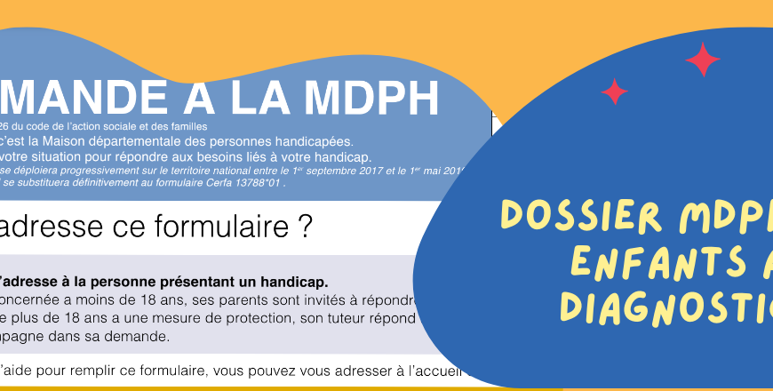 NOUVEAU WEBINAIRE GRATUIT : « Dossier MDPH pour les enfants avec un diagnostic de TSA »